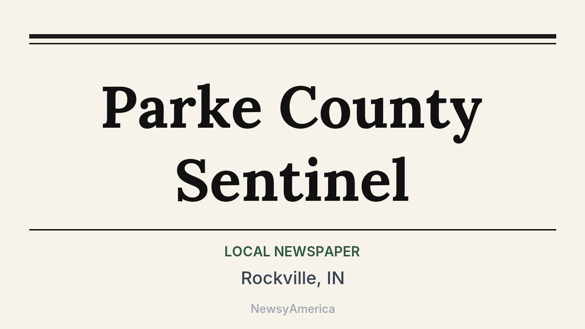 Parke County Sentinel – Rockville, IN