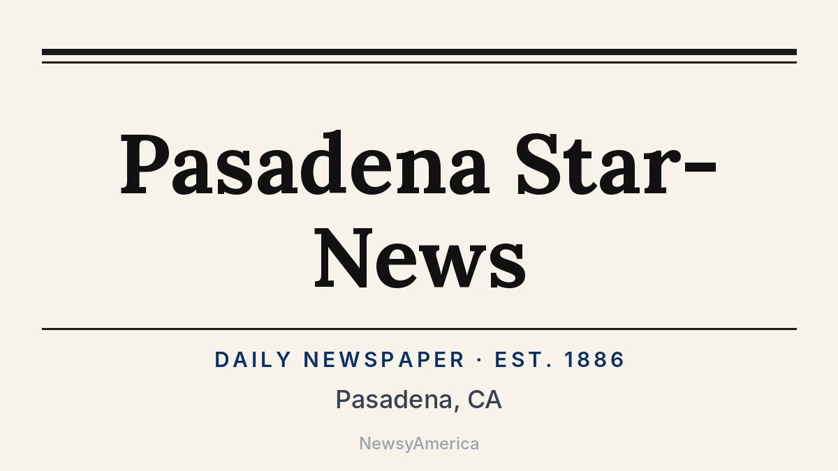 Pasadena Star-News – California