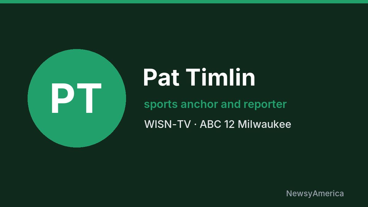 Pat Timlin – WISN-TV, Milwaukee