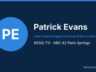 Patrick Evans, chief meteorologist and host of Eye on the Desert, KESQ-TV