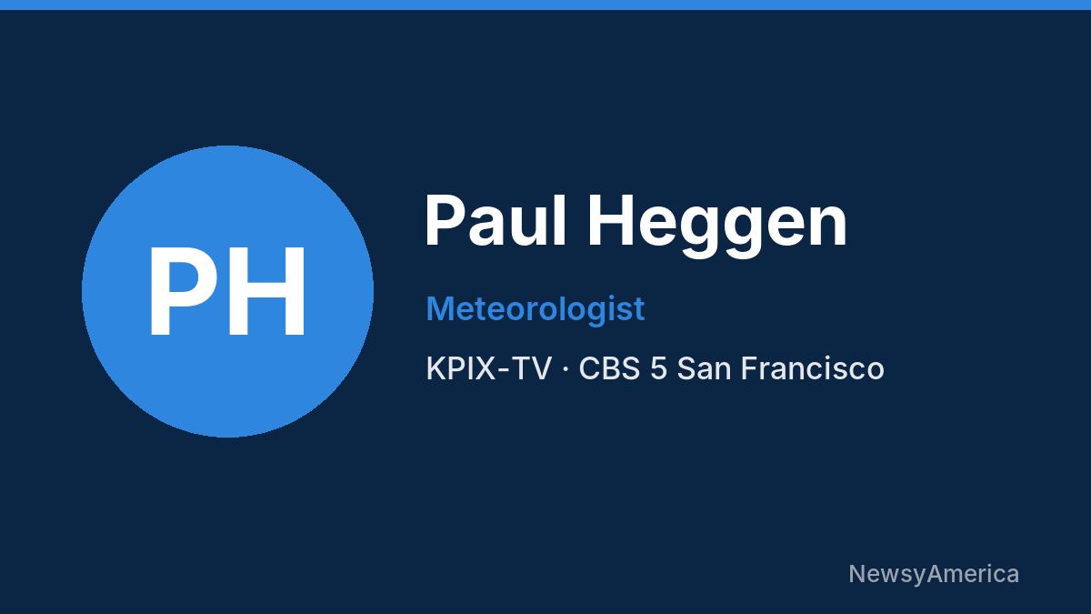 Paul Heggen – KPIX-TV, San Francisco