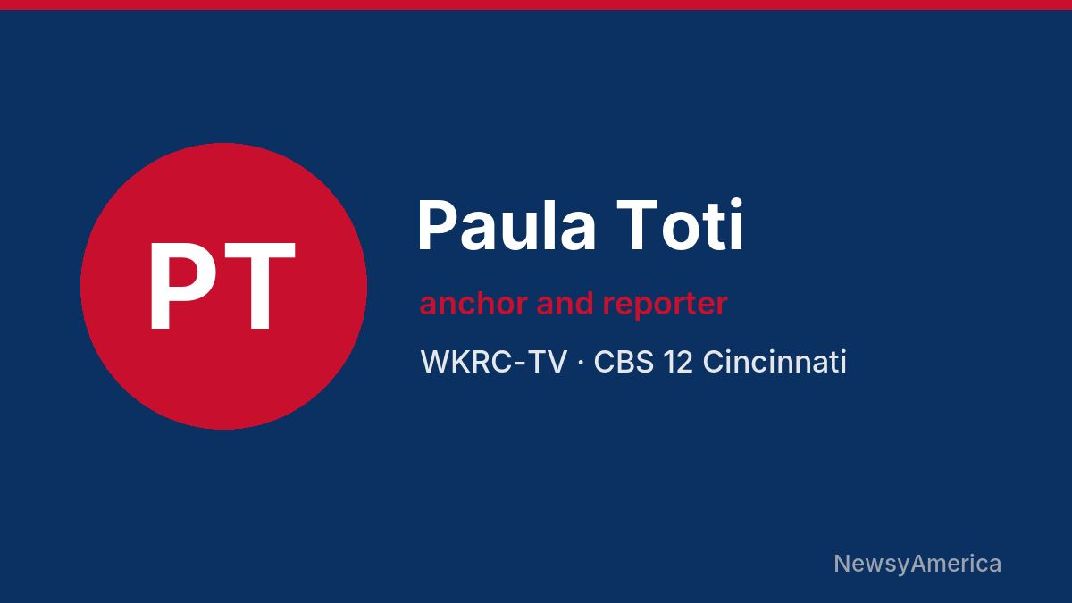 Paula Toti – WKRC-TV, Cincinnati