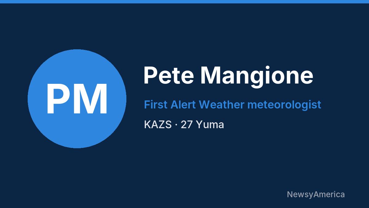 Pete Mangione – KAZS, Yuma