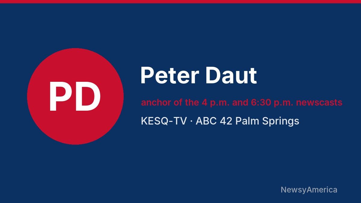 Peter Daut – KESQ-TV, Palm Springs