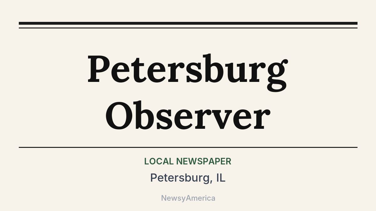 Petersburg Observer – Petersburg, IL
