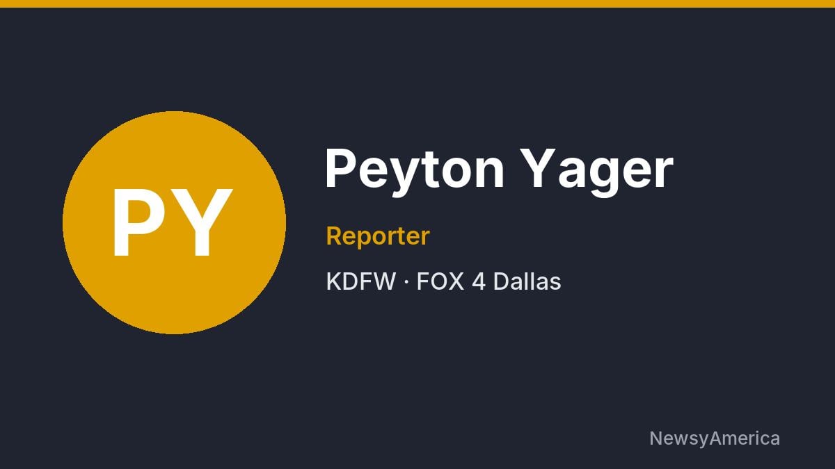 Peyton Yager – KDFW, Dallas