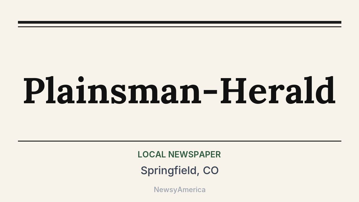 Plainsman-Herald – Springfield, CO