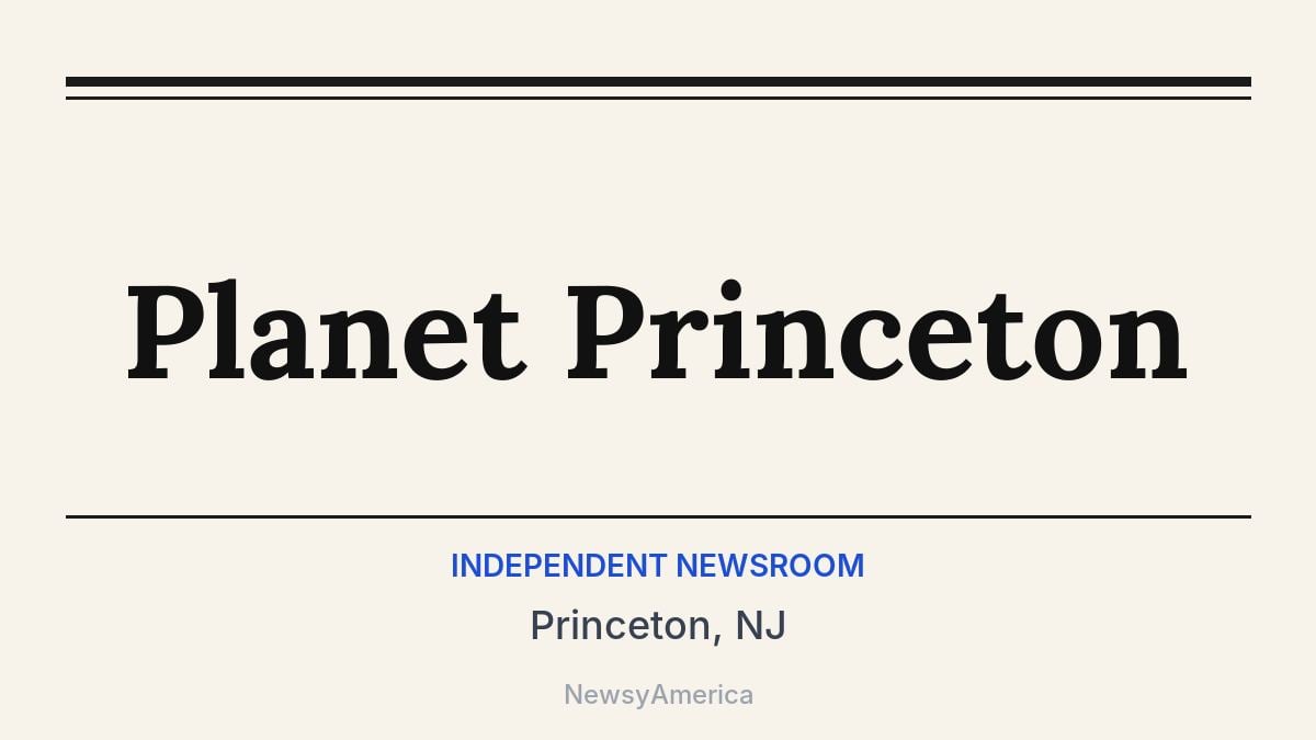 Planet Princeton – Princeton, NJ