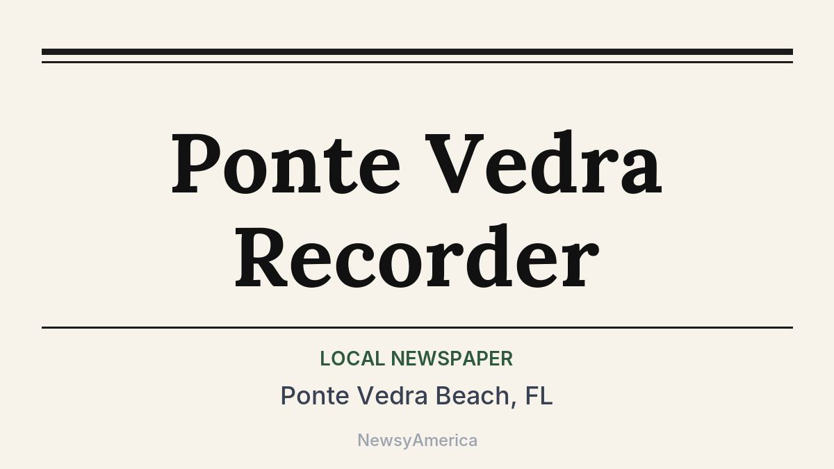 Ponte Vedra Recorder – Ponte Vedra Beach, FL