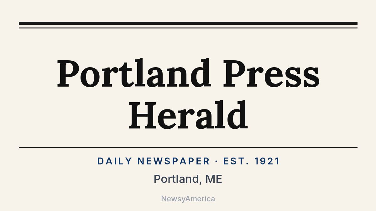 Portland Press Herald – Maine