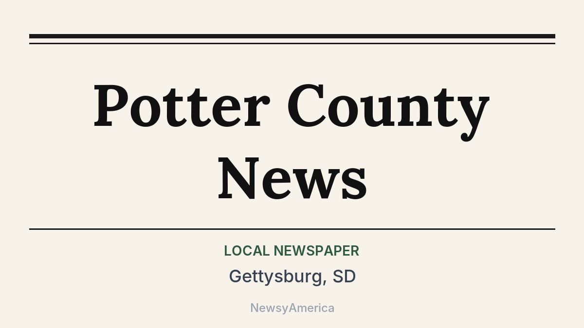 Potter County News – Gettysburg, SD