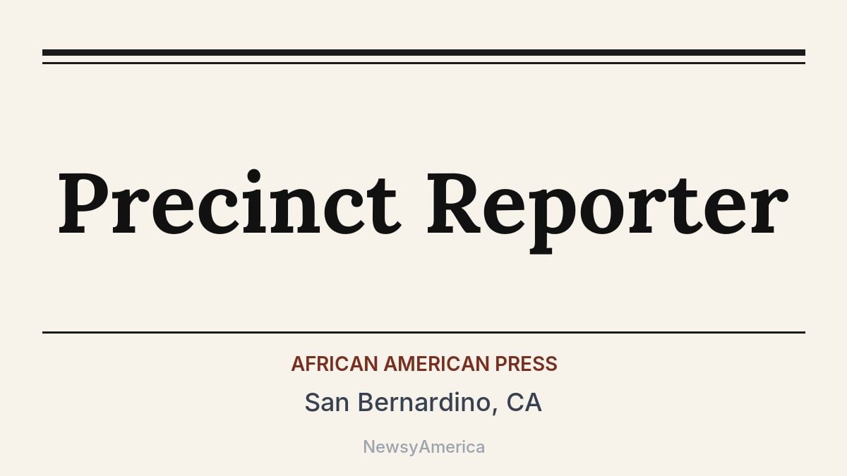 Precinct Reporter – San Bernardino, CA