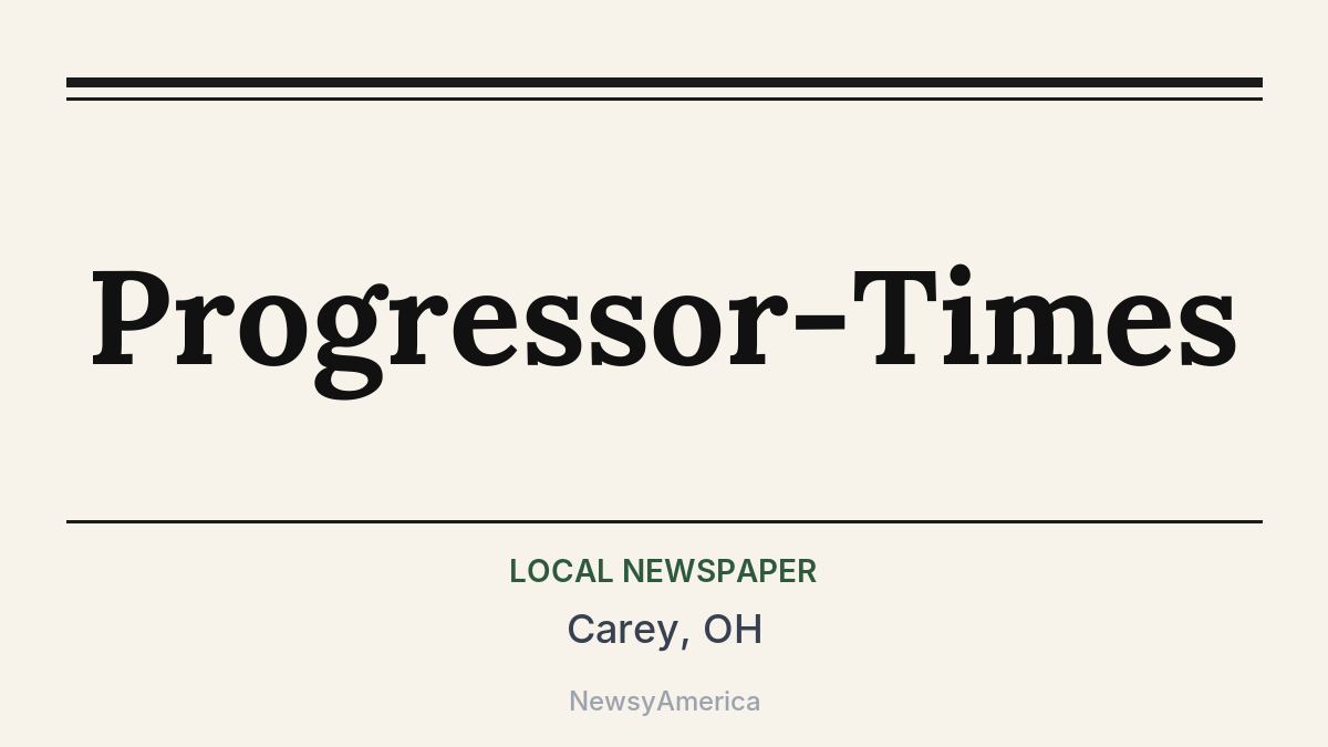 Progressor-Times – Carey, OH