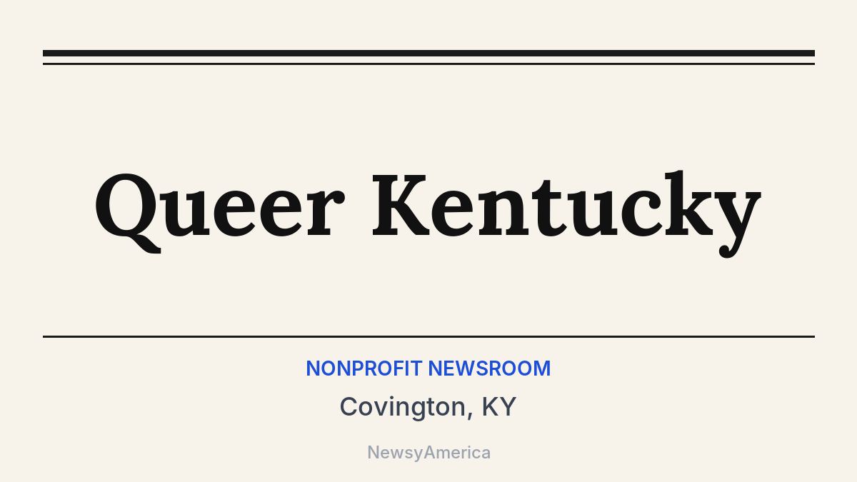 Queer Kentucky – Covington, KY