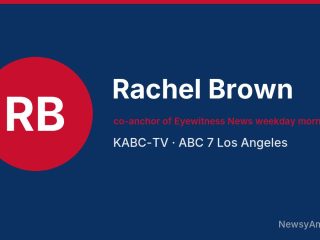 Rachel Brown, co-anchor of Eyewitness News weekday mornings, KABC-TV