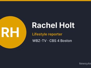 Rachel Holt, Lifestyle reporter, WBZ-TV