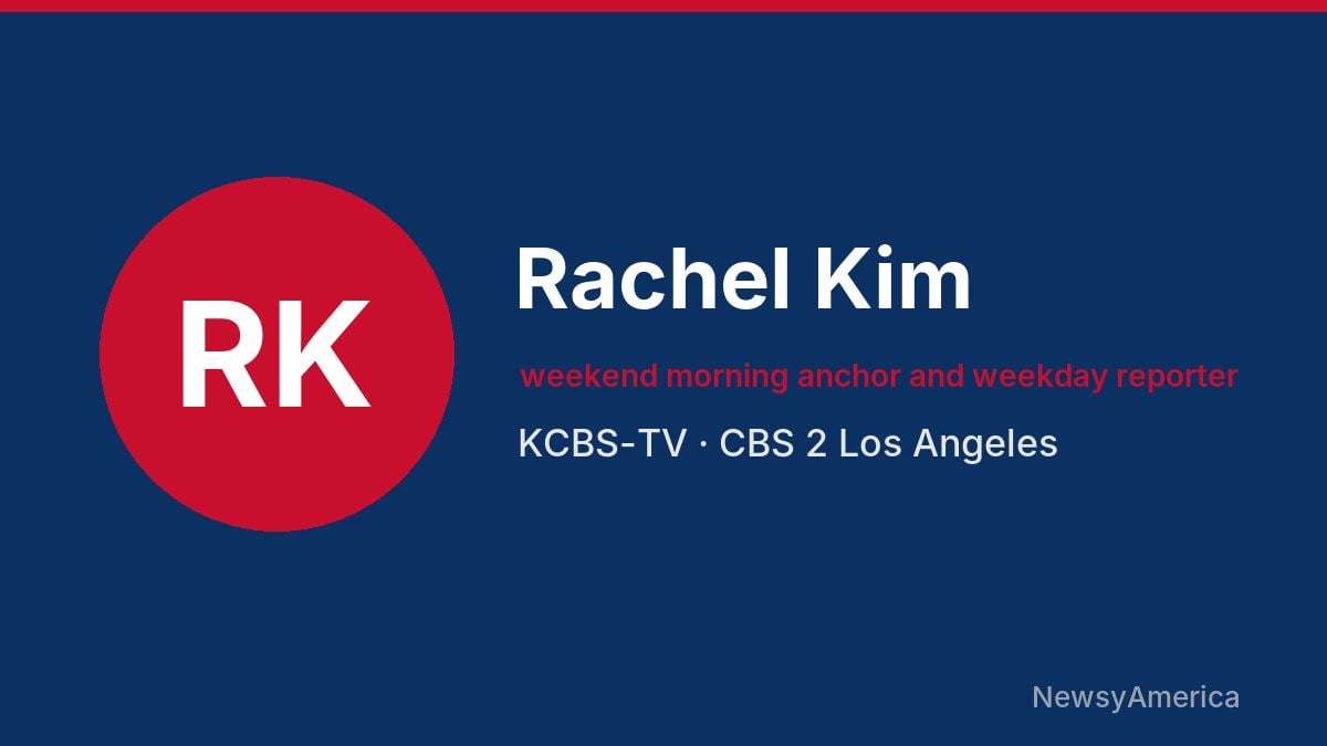Rachel Kim – KCBS-TV, Los Angeles
