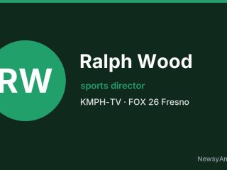 Ralph Wood, sports director, KMPH-TV