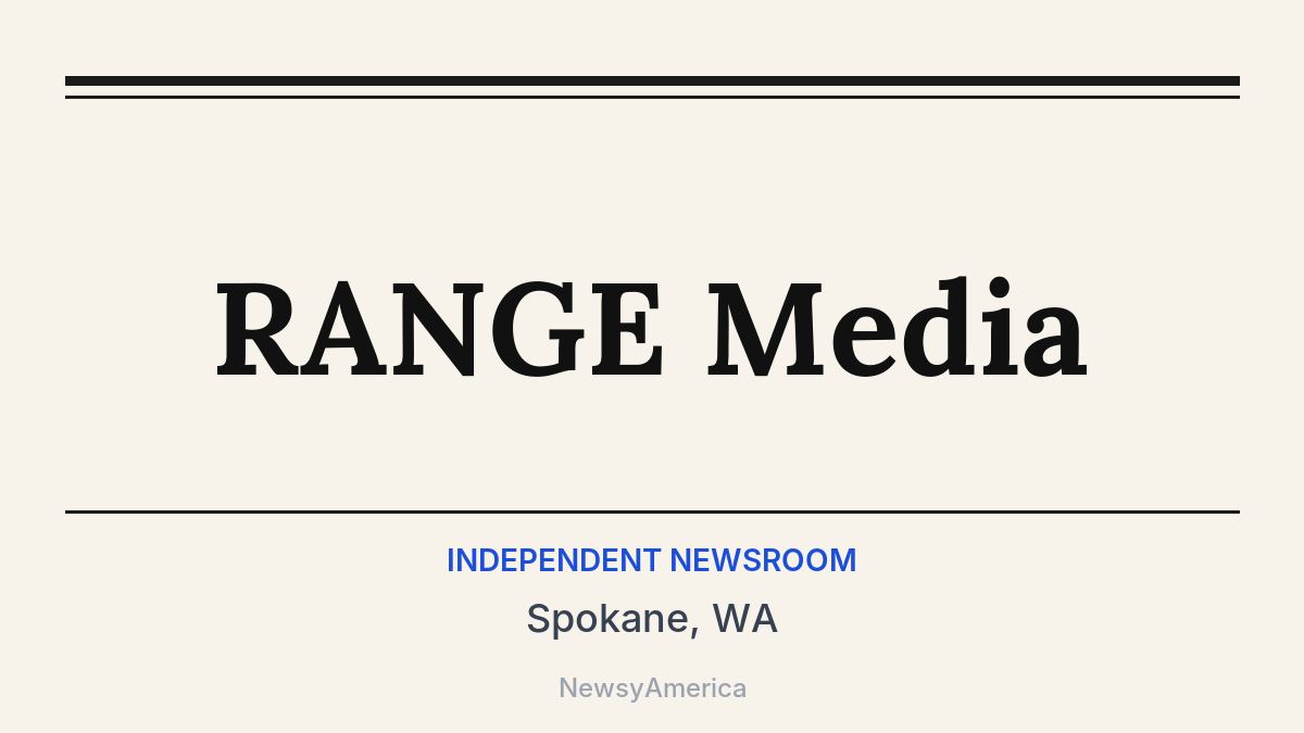 RANGE Media – Spokane, WA