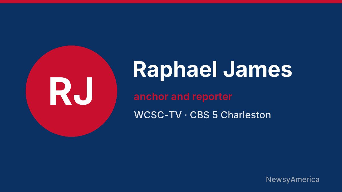Raphael James – WCSC-TV, Charleston