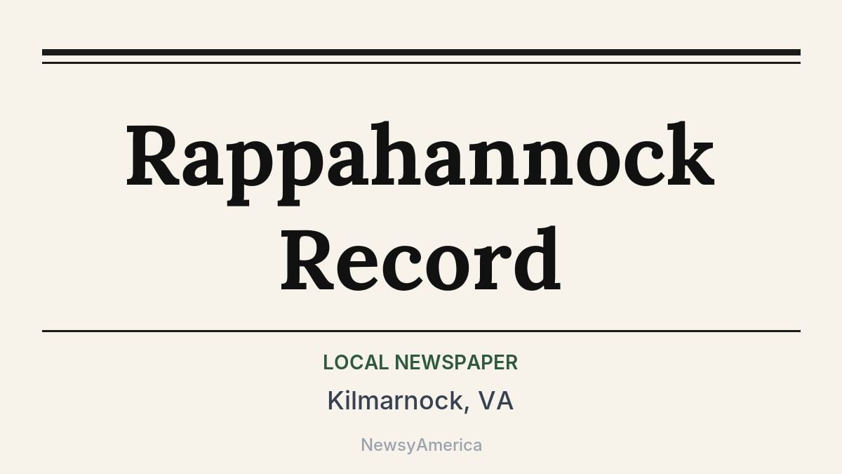 Rappahannock Record – Kilmarnock, VA