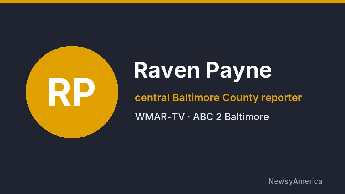 Raven Payne – WMAR-TV, Baltimore