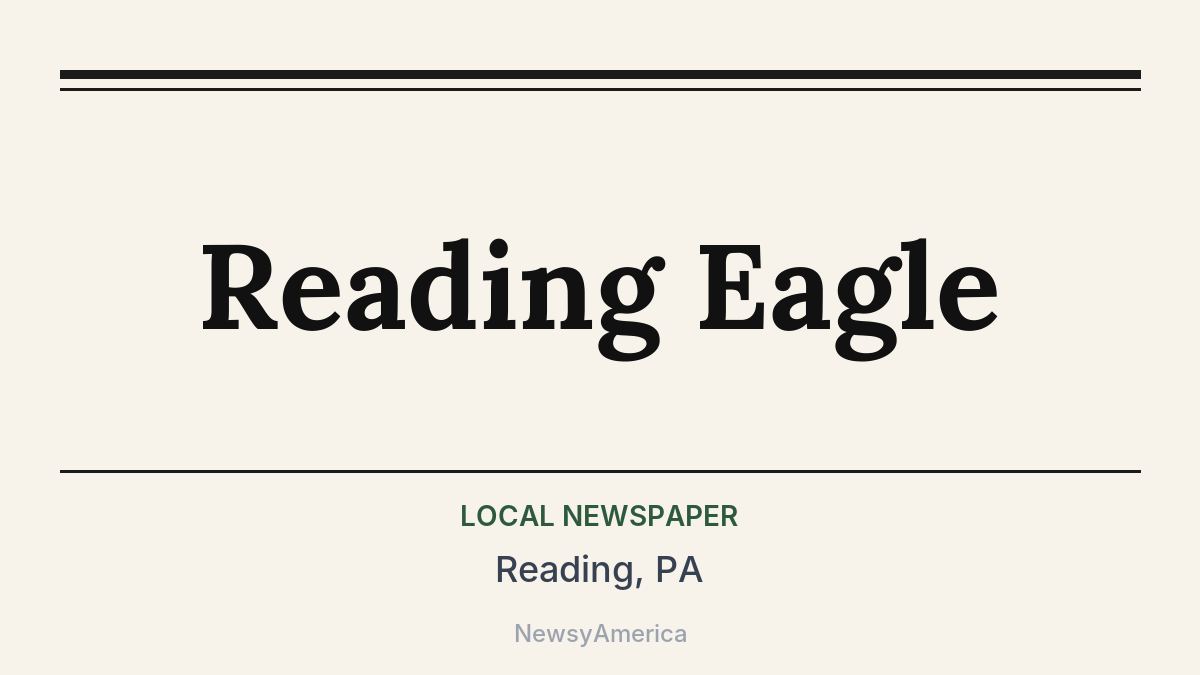 Reading Eagle – Reading, PA
