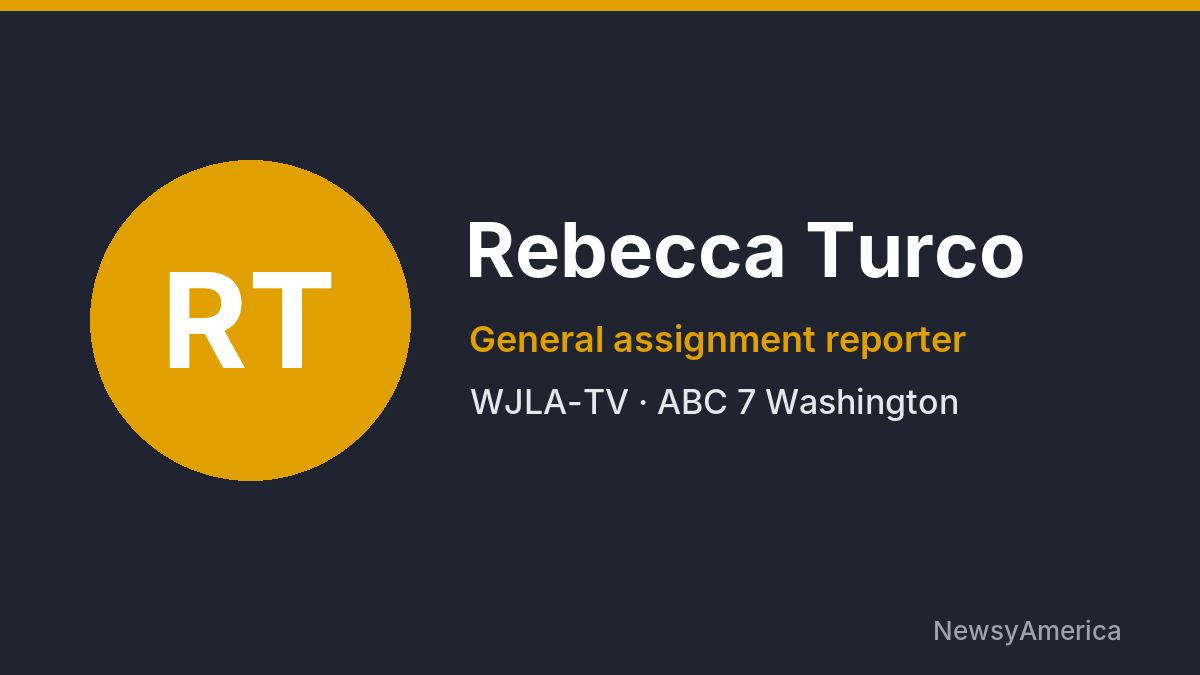 Rebecca Turco – WJLA-TV, Washington