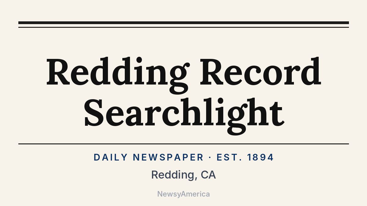 Redding Record Searchlight – California