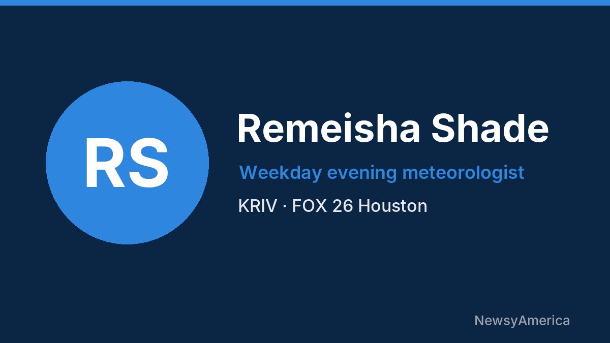 Remeisha Shade – KRIV, Houston