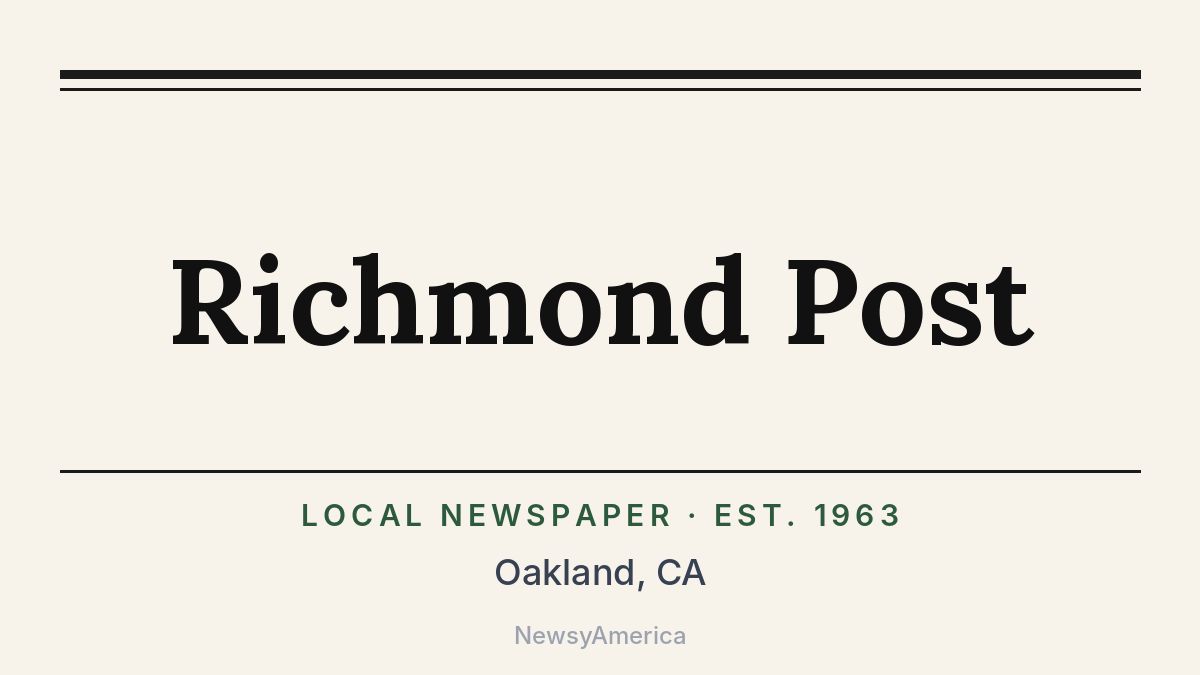 Richmond Post – Oakland, CA