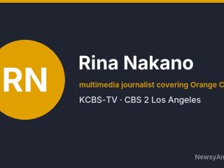 Rina Nakano, multimedia journalist covering Orange County, KCBS-TV