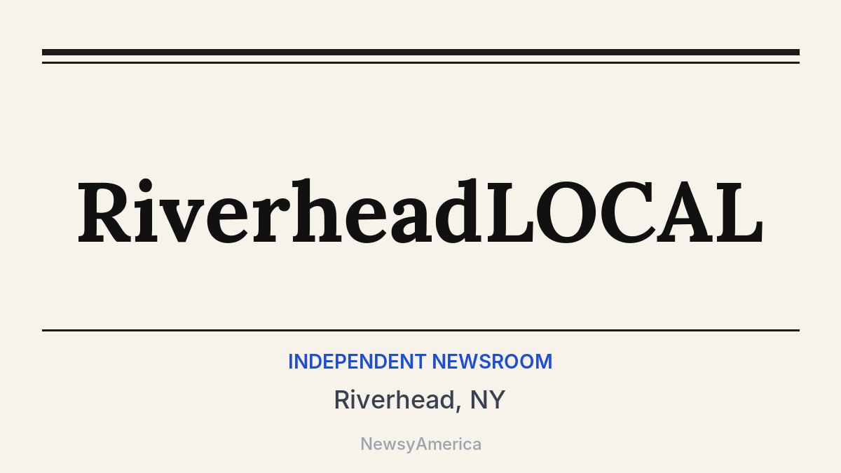 RiverheadLOCAL – Riverhead, NY