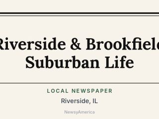 Riverside & Brookfield Suburban Life