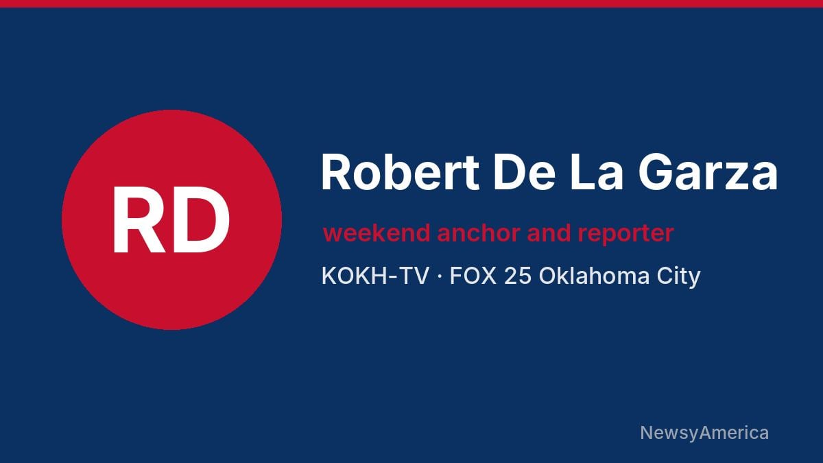 Robert De La Garza – KOKH-TV, Oklahoma City