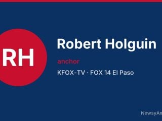 Robert Holguin, anchor, KFOX-TV