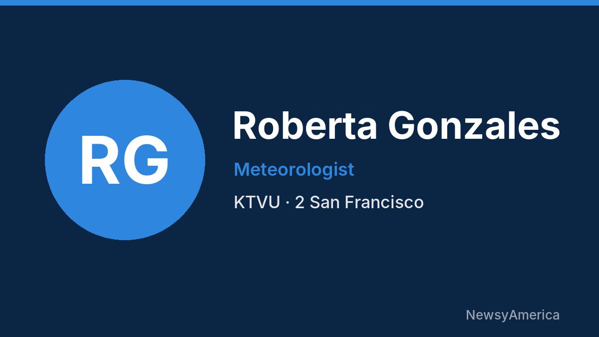 Roberta Gonzales – KTVU, San Francisco