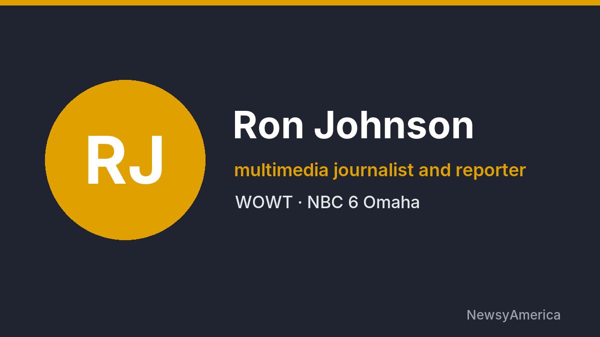 Ron Johnson – WOWT, Omaha