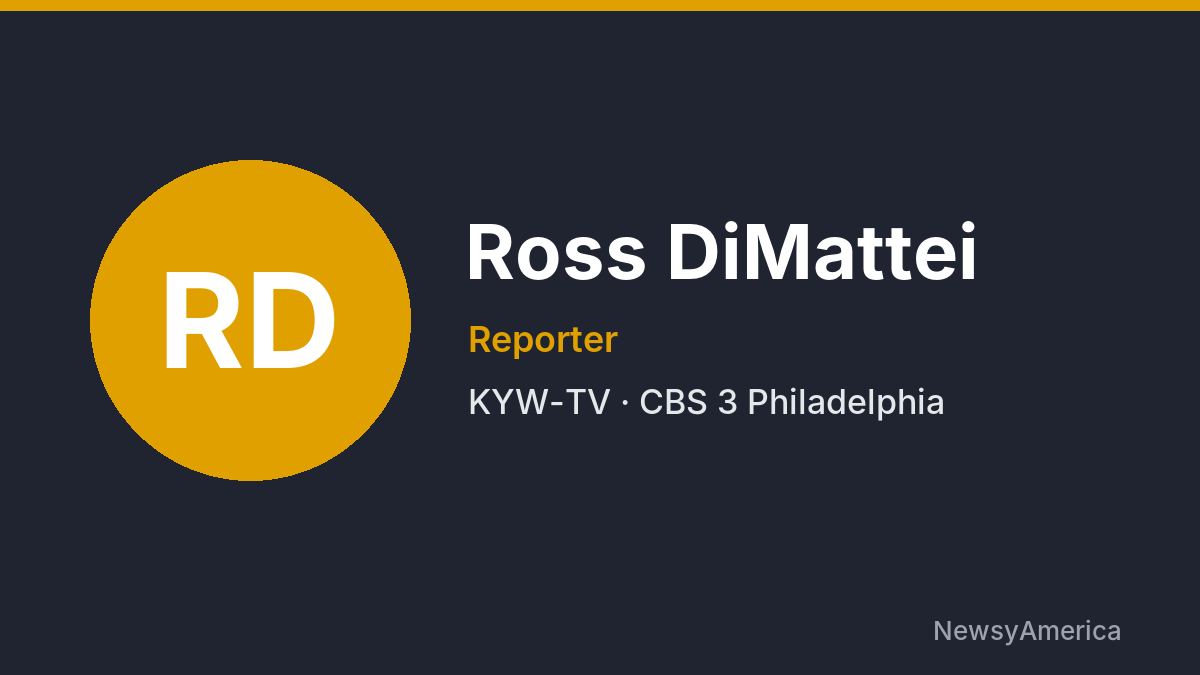 Ross DiMattei – KYW-TV, Philadelphia