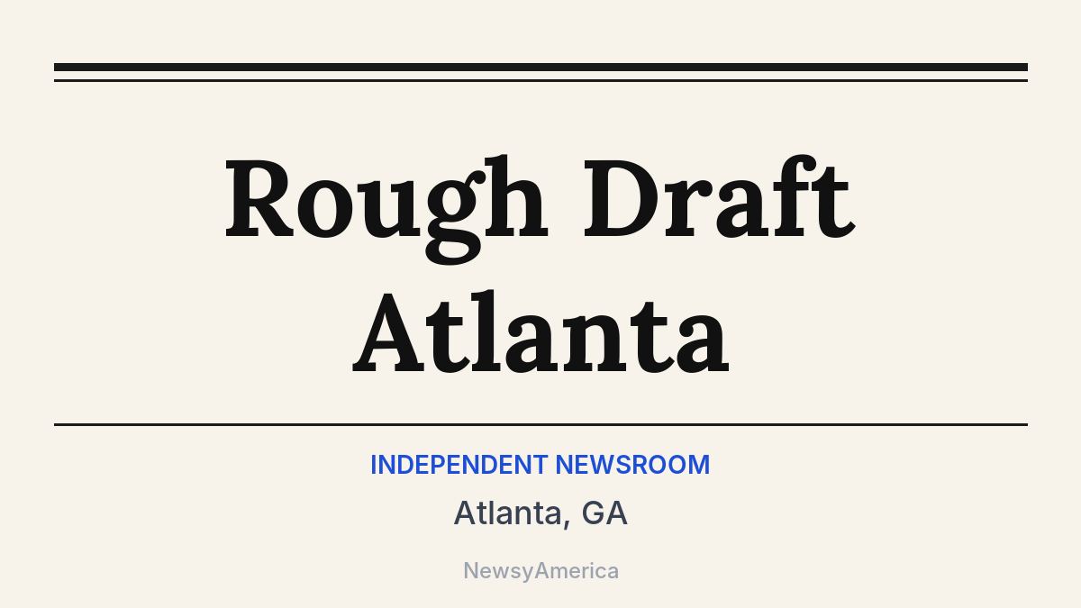 Rough Draft Atlanta – Atlanta, GA