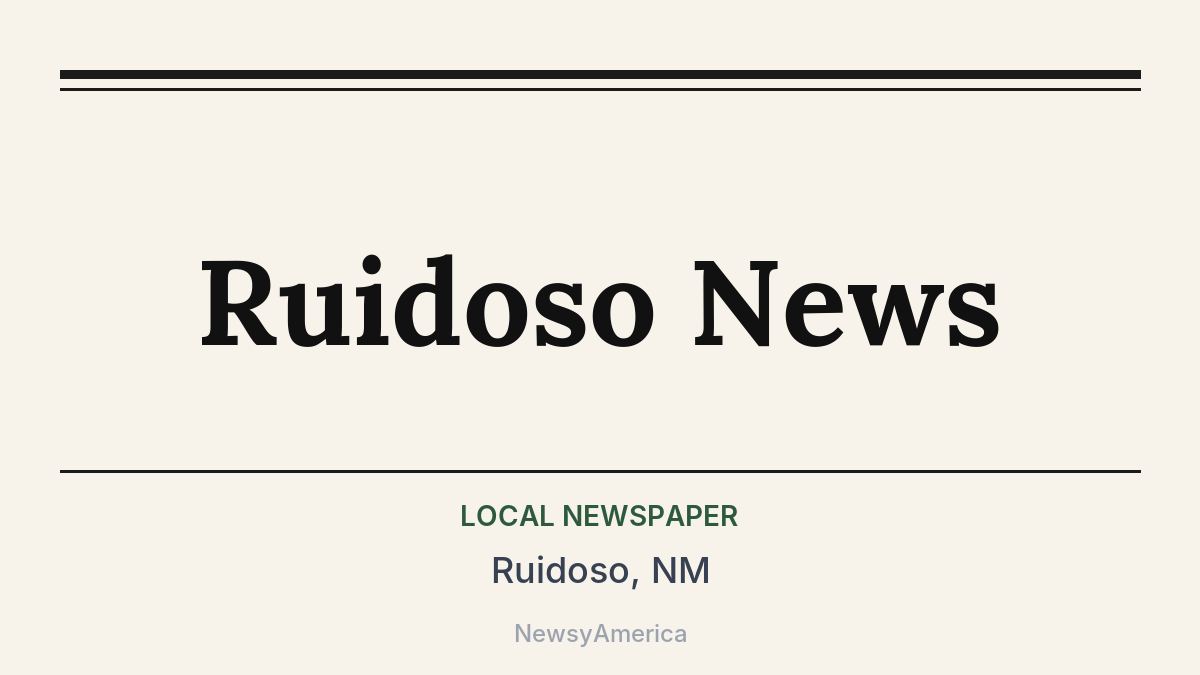 Ruidoso News – Ruidoso, NM