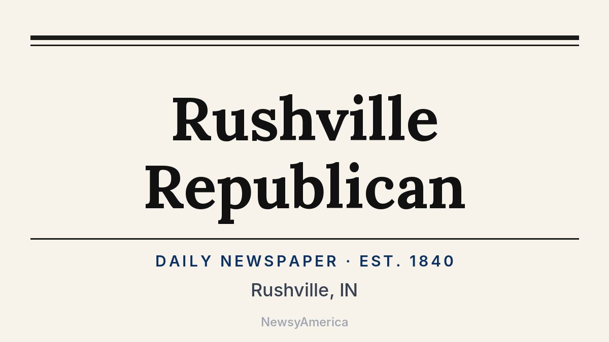 Rushville Republican – Indiana