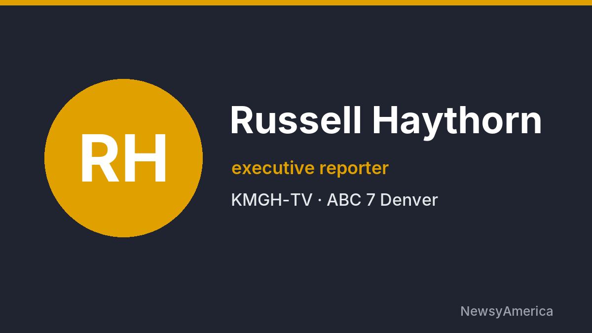 Russell Haythorn – KMGH-TV, Denver