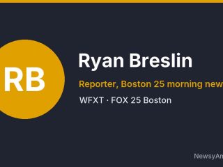 Ryan Breslin, Reporter, Boston 25 morning newscast, WFXT