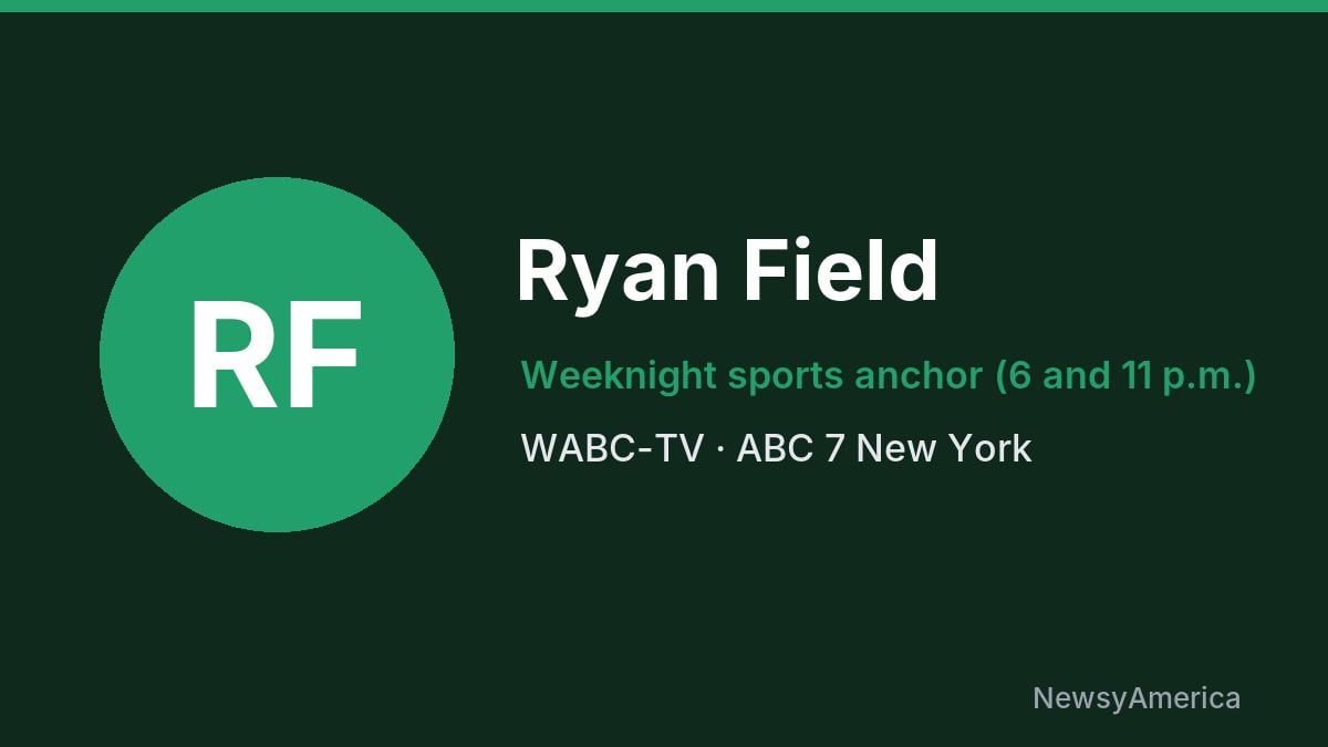 Ryan Field – WABC-TV, New York