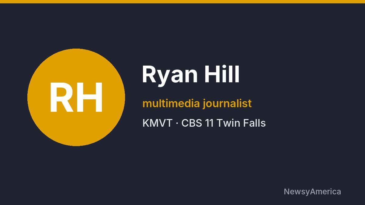 Ryan Hill – KMVT, Twin Falls