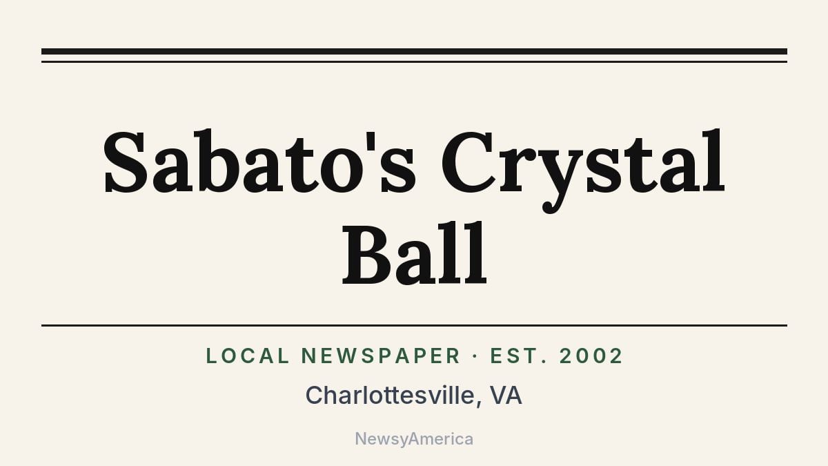 Sabato’s Crystal Ball – Charlottesville, VA