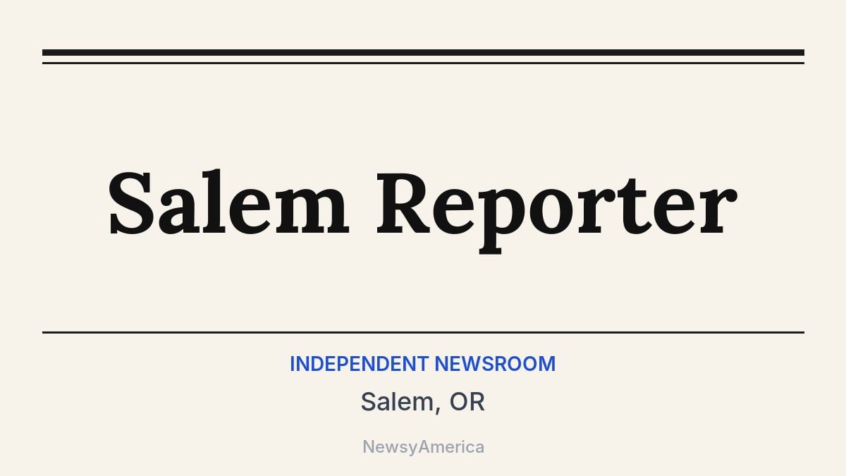 Salem Reporter – Salem, OR