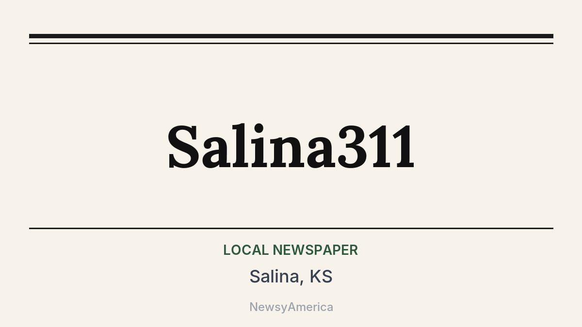 Salina311 – Salina, KS