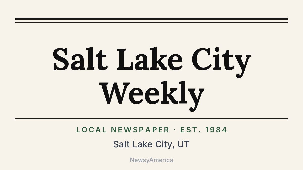 Salt Lake City Weekly – Utah
